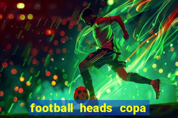 football heads copa libertadores 2015